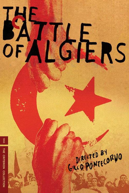 Marxist Poetry: The Making of The Battle of Algiers 2004 official movie poster