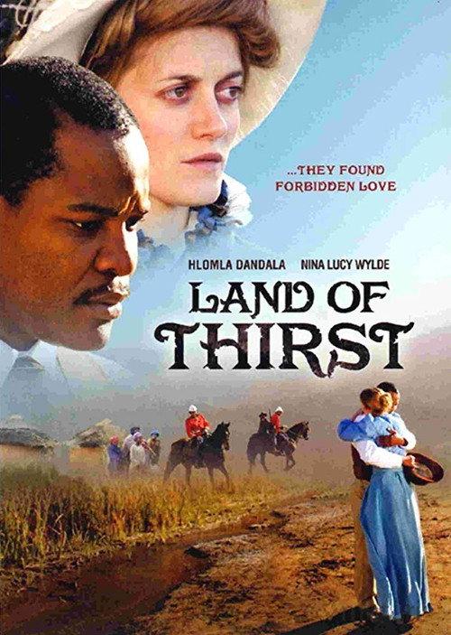 Land Of Thirst 2008 official movie poster