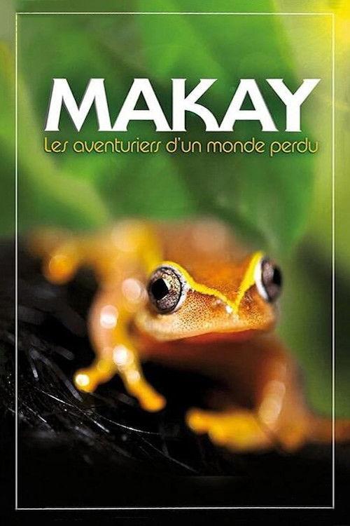 Makay The Lost World 2011 official movie poster