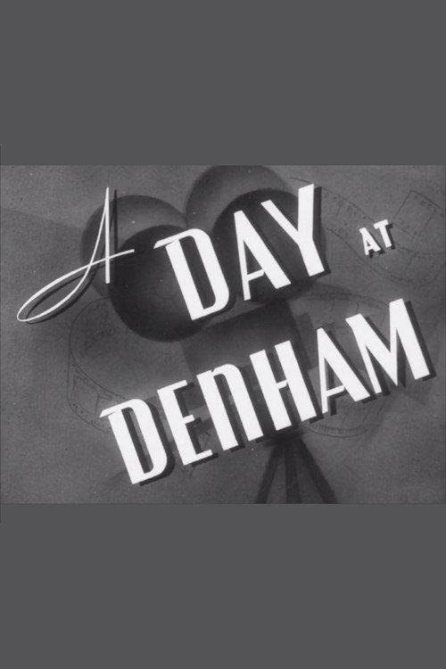 A Day at Denham 1939 official movie poster