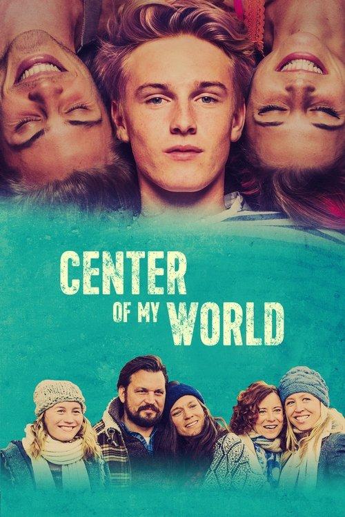 Center of My World 2016 official movie poster