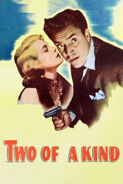 Two of a Kind 1951 official movie poster