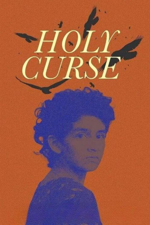 Holy Curse 2024 official movie poster