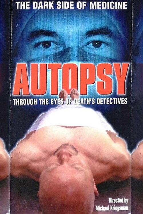 Autopsy: Through the Eyes of Death's Detectives 1999 official movie poster