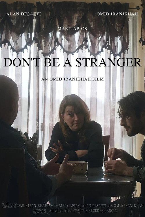 Don't Be a Stranger 2021 official movie poster