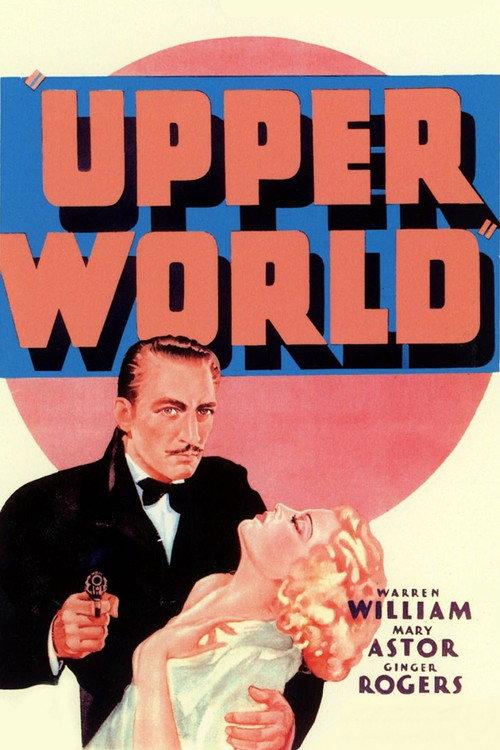 Upperworld 1934 official movie poster