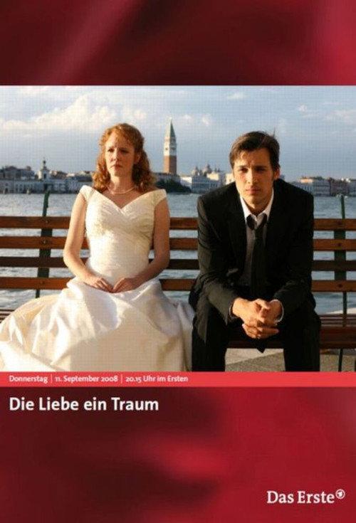 Love a Dream 2008 official movie poster