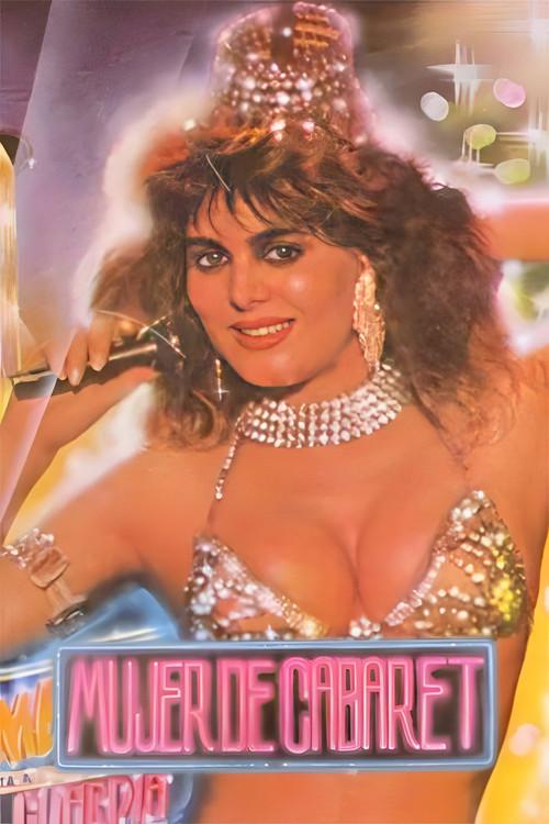 Mujer de cabaret 1991 official movie poster