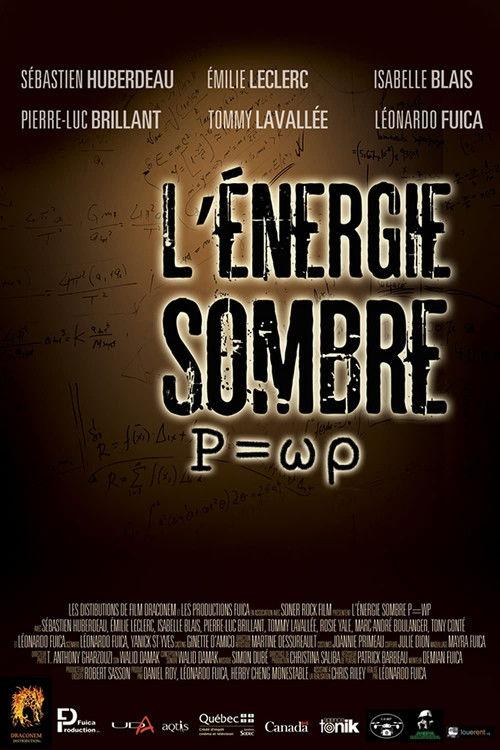 P=ωρ The Dark Energy 2015 official movie poster