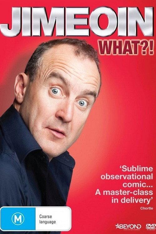 Jimeoin: What?! 2014 official movie poster