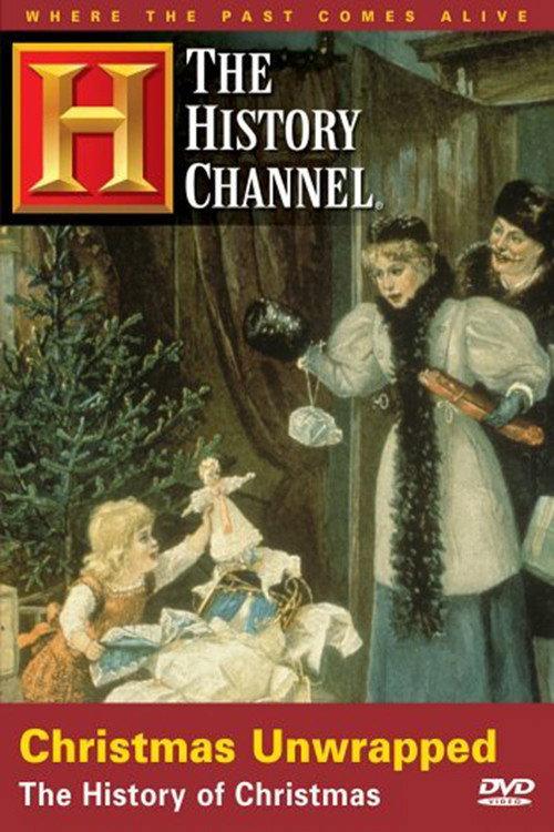 Christmas Unwrapped: The History of Christmas 1997 official movie poster