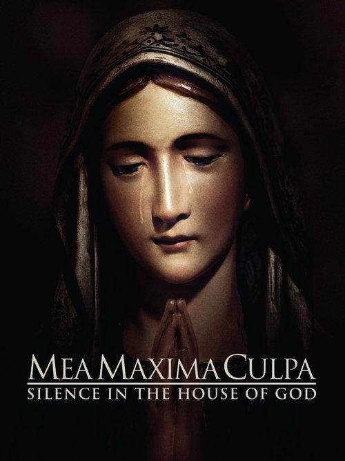 Mea Maxima Culpa: Silence in the House of God 2012 official movie poster