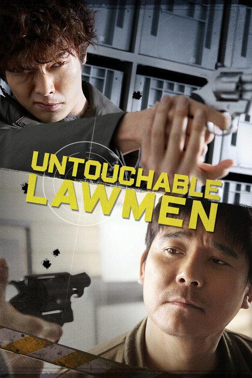 Untouchable Lawmen 2015 official movie poster