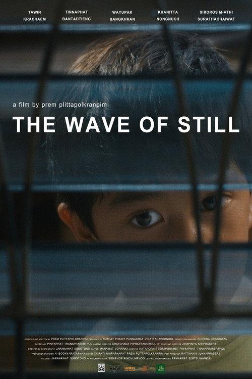 The Wave of Still  official movie poster