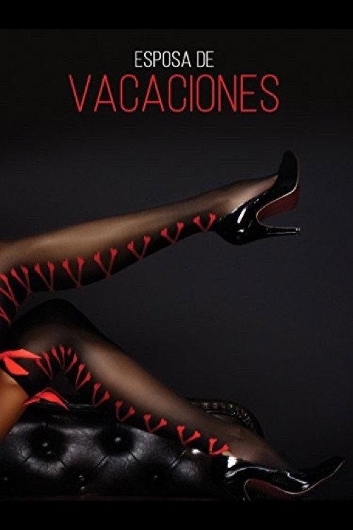 Esposa de vacaciones 2014 official movie poster