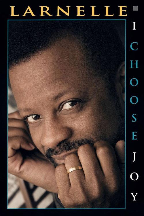 Larnelle Harris - I Choose Joy 1993 official movie poster