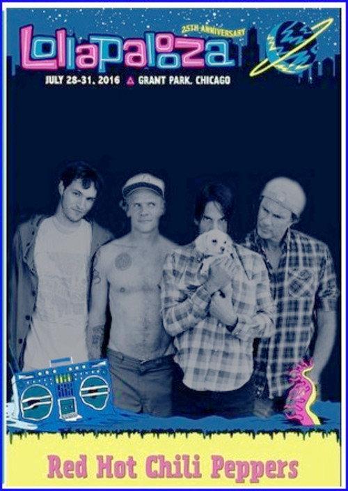 Red Hot Chili Peppers: Lollapalooza, Chicago 2016 2016 official movie poster