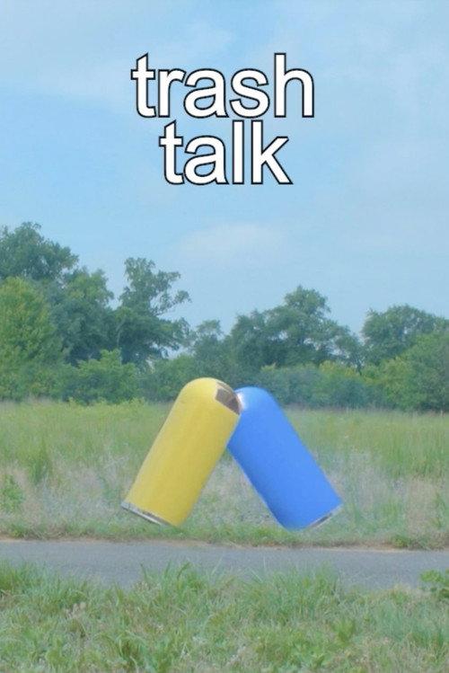 Trash Talk 2025 official movie poster