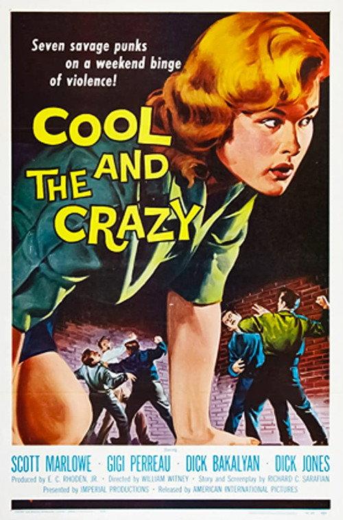 The Cool and the Crazy 1958 official movie poster