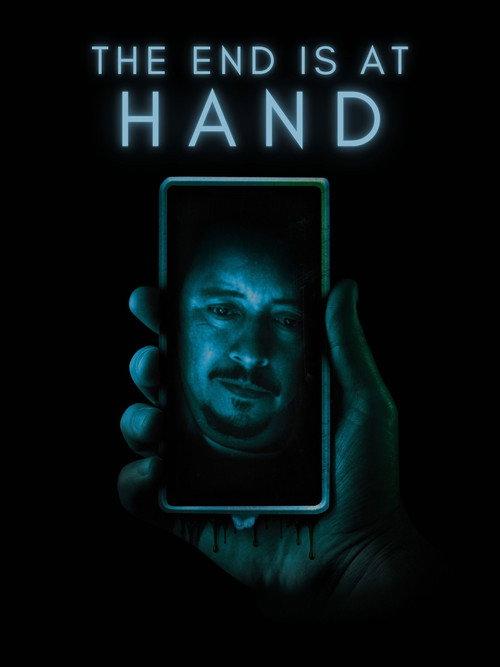 The End Is at Hand 2025 official movie poster