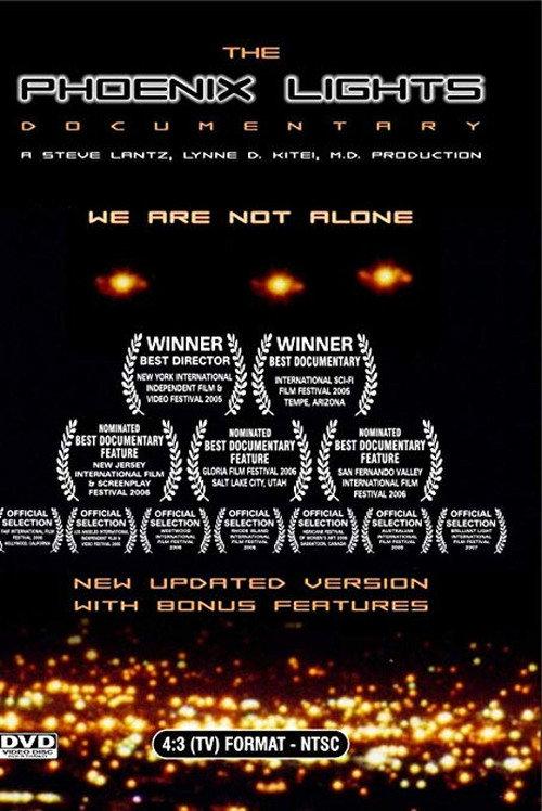 The Phoenix Lights...We Are Not Alone 2005 official movie poster