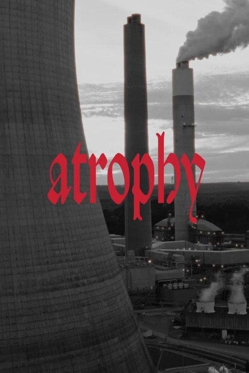Atrophy 2025 official movie poster