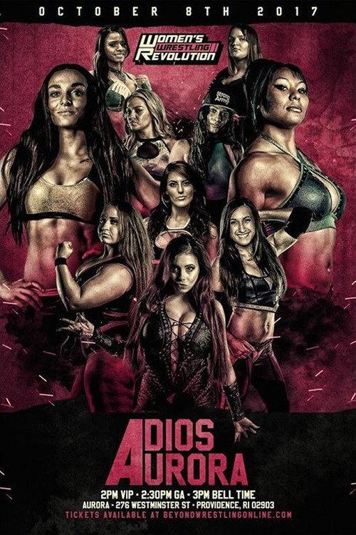 WWR Adios Aurora 2017 official movie poster