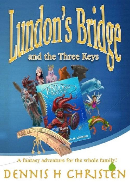 Lundon's Bridge and the Three Keys 2017 official movie poster