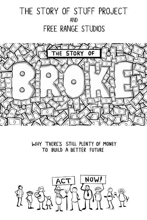 The Story of Broke 2011 official movie poster