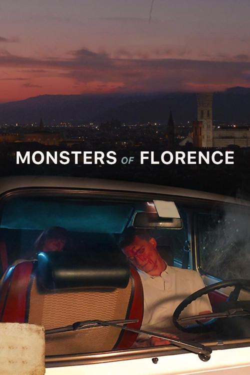 The Monsters of Florence 2020 official movie poster