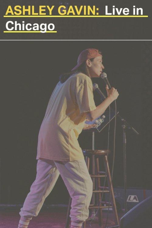 Ashley Gavin: Live in Chicago 2023 official movie poster