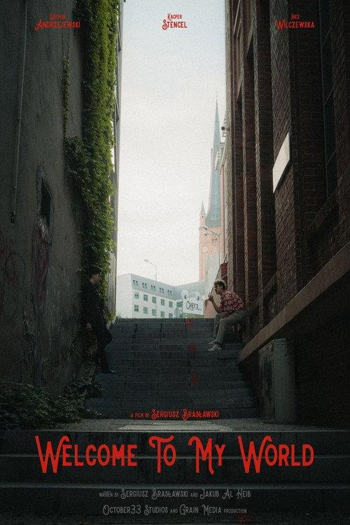 Welcome To My World 2024 official movie poster