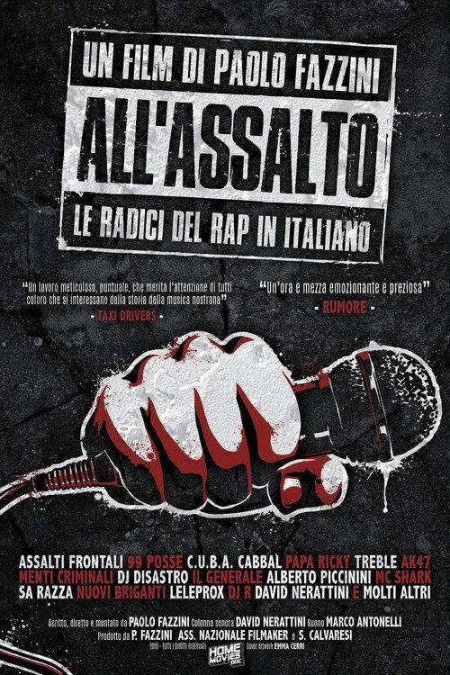 All'assalto - Le Radici del Rap in Italiano 2015 official movie poster