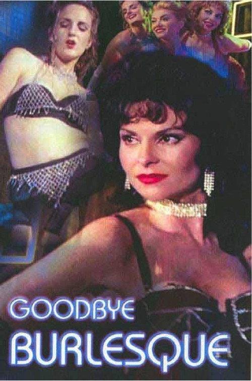 Goodbye Burlesque 1996 official movie poster