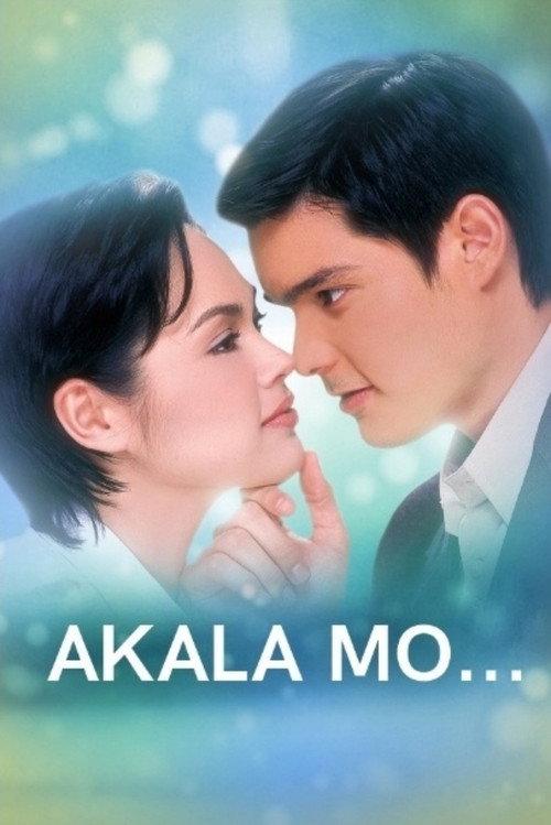 Akala Mo... 2002 official movie poster