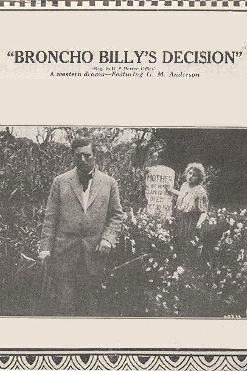 Broncho Billy's Decision 1914 official movie poster
