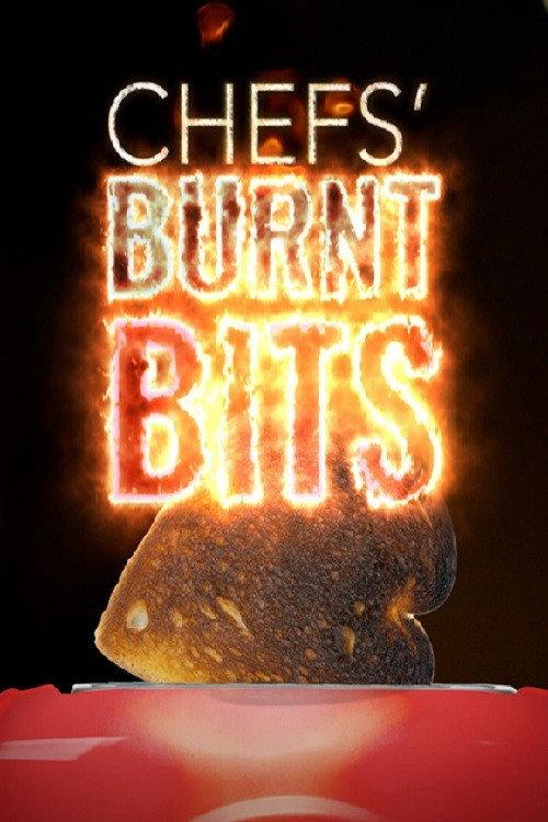 Chefs' Burnt Bits 2020 official movie poster