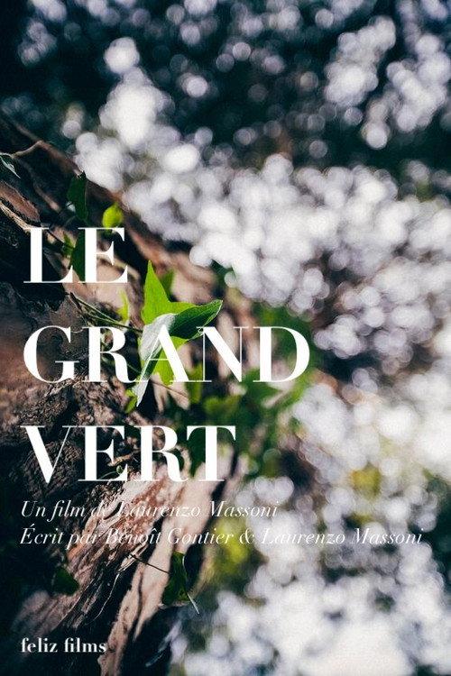 Le grand vert 2022 official movie poster