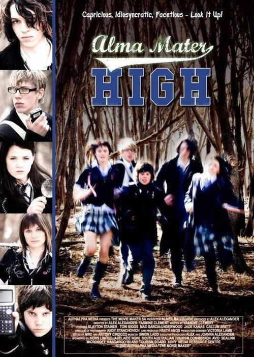 Alma Mater high 2007 official movie poster