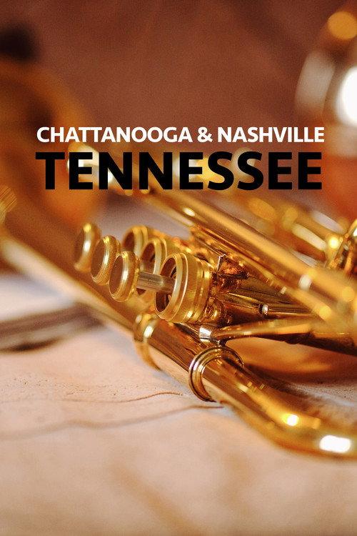 Chattanooga & Nashville: Tennessee 2020 official movie poster