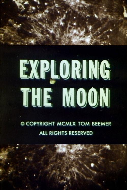 Exploring the Moon 1960 official movie poster