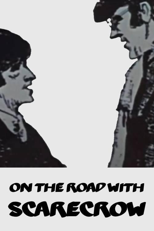 On the Road with: Scarecrow 1973 official movie poster