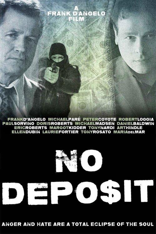 No Deposit 2015 official movie poster