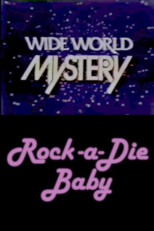 Rock-a-Die Baby 1975 official movie poster