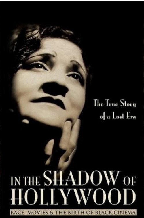 In the Shadow of Hollywood: Race Movies and the Birth of Black Cinema 2007 official movie poster