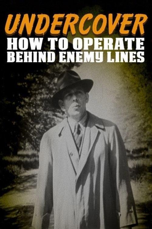 Undercover: How to Operate Behind Enemy Lines 1943 official movie poster
