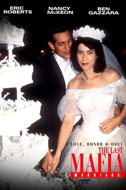 Love, Honor & Obey: The Last Mafia Marriage 1993 official movie poster