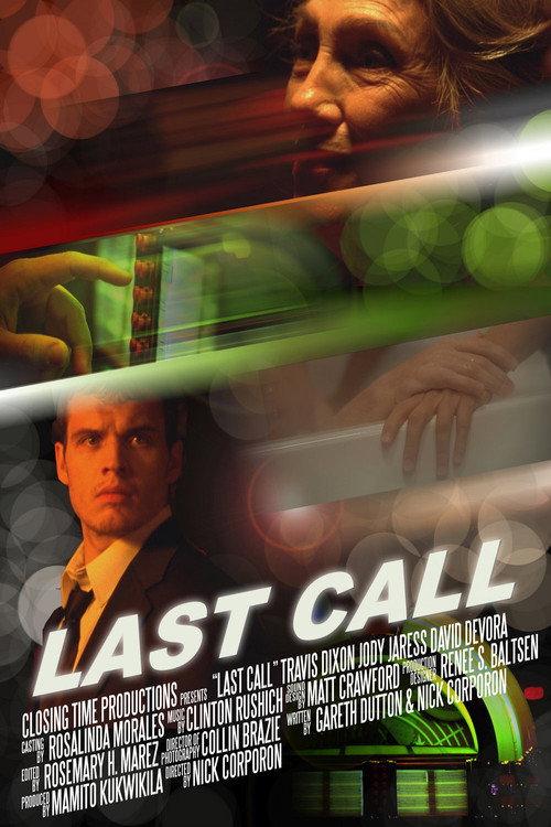 Last Call 2009 official movie poster