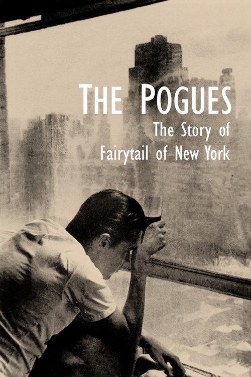 The Story of 'Fairytale of New York' 2005 official movie poster