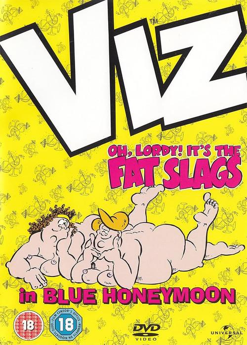 VIZ: Oh, Lordy! It's The Fat Slags in Blue Honeymoon 1996 official movie poster